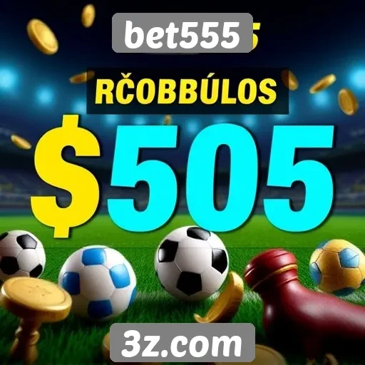 Comparativo de bônus oferecidos pelo bet555